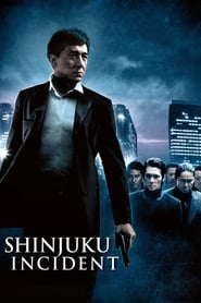 Shinjuku Incident' Poster