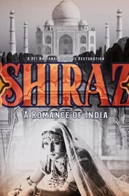 Shiraz A Romance of India' Poster