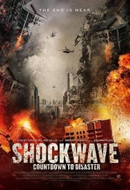 Shockwave Countdown to Disaster' Poster