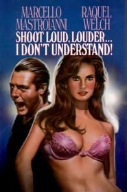 Shoot Loud Louder I Dont Understand' Poster