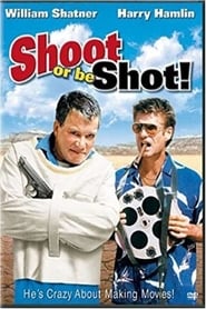 Shoot or Be Shot' Poster