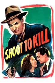 Shoot to Kill' Poster