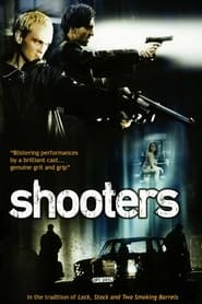 Shooters' Poster