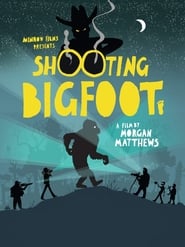 Shooting Bigfoot' Poster