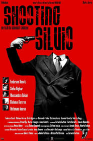 Shooting Silvio' Poster