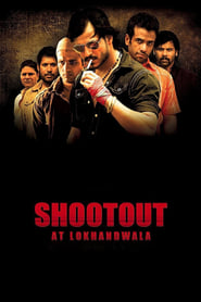 Shootout at Lokhandwala' Poster