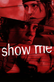 Show Me' Poster