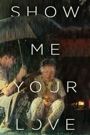 Show Me Your Love' Poster