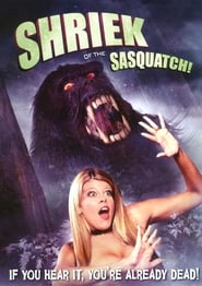 Shriek of the Sasquatch' Poster