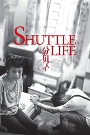 Shuttle Life' Poster