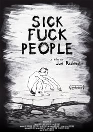 Sickfuckpeople' Poster