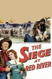 The Siege at Red River' Poster