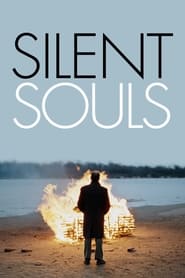 Silent Souls' Poster