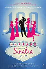 To Be Frank Sinatra at 100' Poster