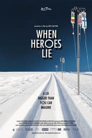 When Heroes Lie' Poster