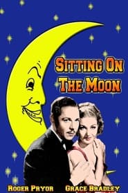 Sitting on the Moon' Poster