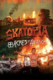 Skatopia 88 Acres of Anarchy' Poster