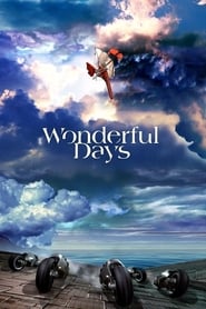 Wonderful Days' Poster