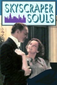 Skyscraper Souls' Poster