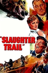 Slaughter Trail' Poster