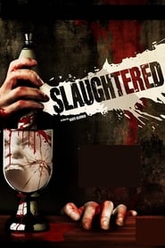 Slaughtered' Poster