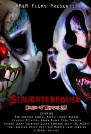 Streaming sources forSlaughterhouse House of Whores 25