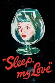 Sleep My Love' Poster