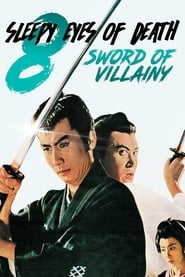 Streaming sources forSleepy Eyes of Death 8 Sword of Villainy