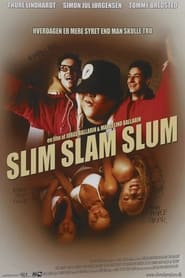 Slim Slam Slum' Poster
