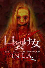 Slit Mouth Woman in LA' Poster
