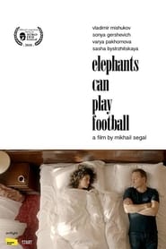 Elephants Can Play Football' Poster