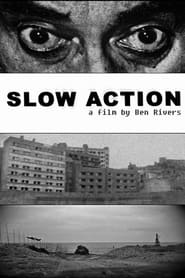 Slow Action' Poster