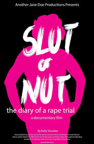 Slut or Nut The Diary of a Rape Trial' Poster