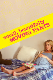 Small Beautifully Moving Parts' Poster