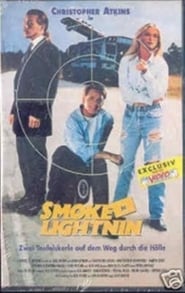Smoke N Lightnin' Poster