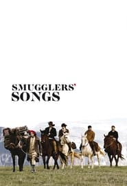 Smugglers Songs' Poster