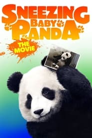 Sneezing Baby Panda The Movie' Poster