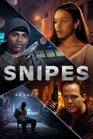 Snipes' Poster