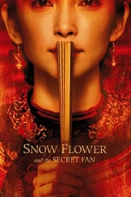 Snow Flower and the Secret Fan' Poster
