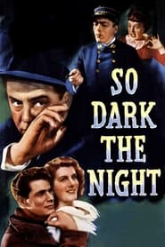 So Dark the Night' Poster