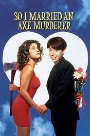 So I Married an Axe Murderer' Poster