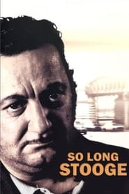 So Long Stooge' Poster