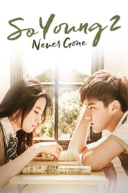 So Young 2 Never Gone' Poster