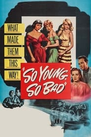 So Young So Bad' Poster