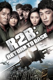 R2B Return to Base' Poster