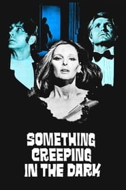 Something Creeping in the Dark' Poster