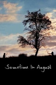 Sometime in August' Poster