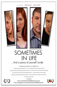 Sometimes in Life' Poster