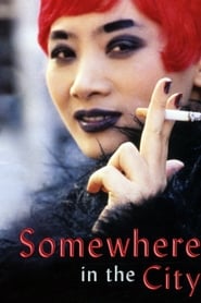 Somewhere in the City' Poster