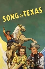 Song of Texas' Poster